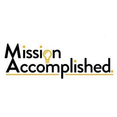 Mission Accomplished
