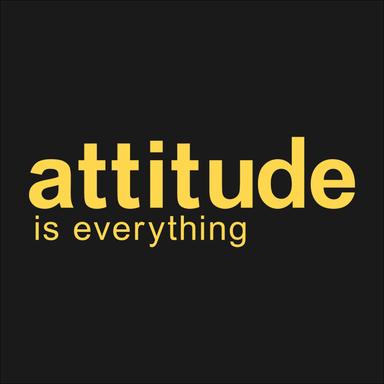 Attitude is Everything