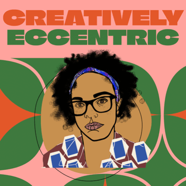 Creatively Eccentric™